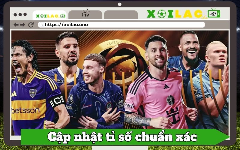 Cập nhật tỷ số theo thời gian thực