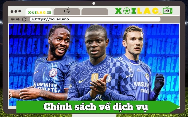 Chính sách về dịch vụ Xoilac.uno cung cấp